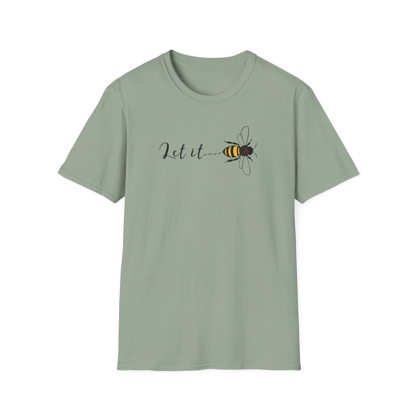 Let It Bee T-Shirt