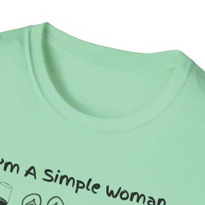 I'm A Simple Woman T-Shirt