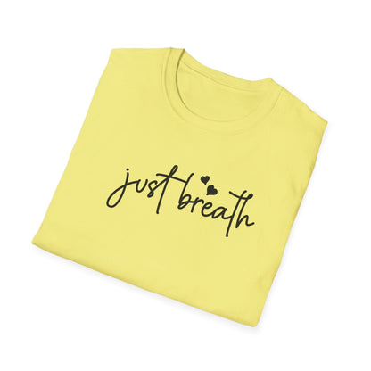 Just Breath T-Shirt