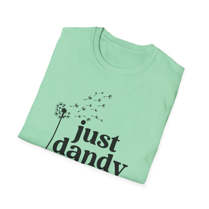 Just Dandy T-Shirt