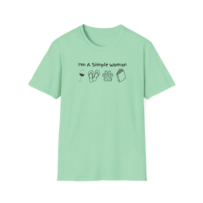 I'm A Simple Woman T-Shirt