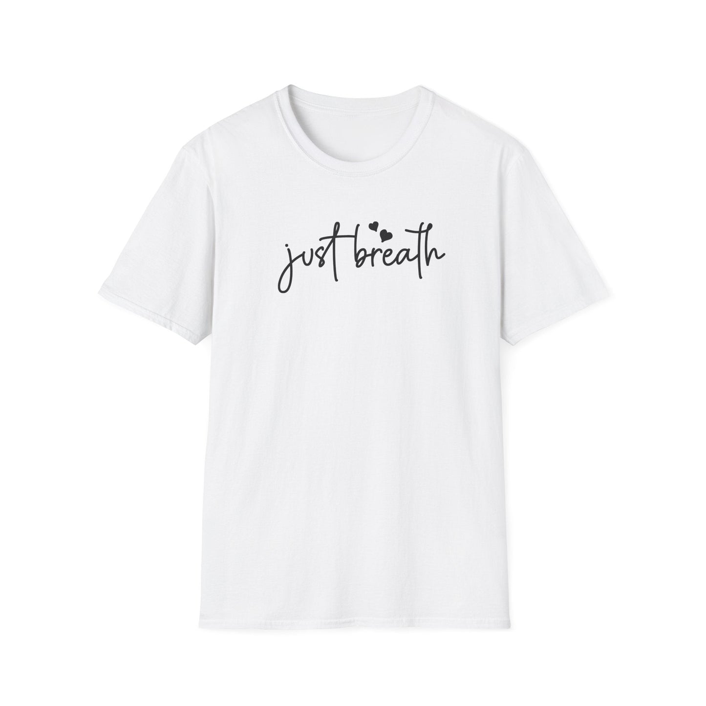 Just Breath T-Shirt