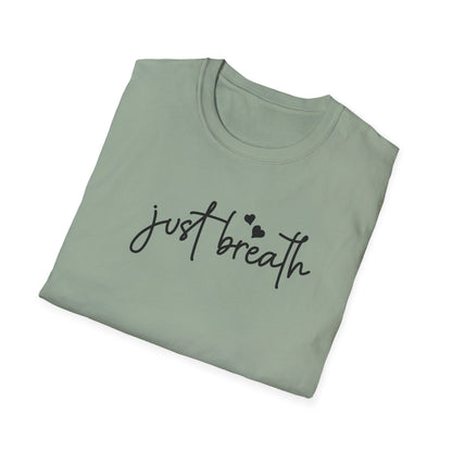 Just Breath T-Shirt