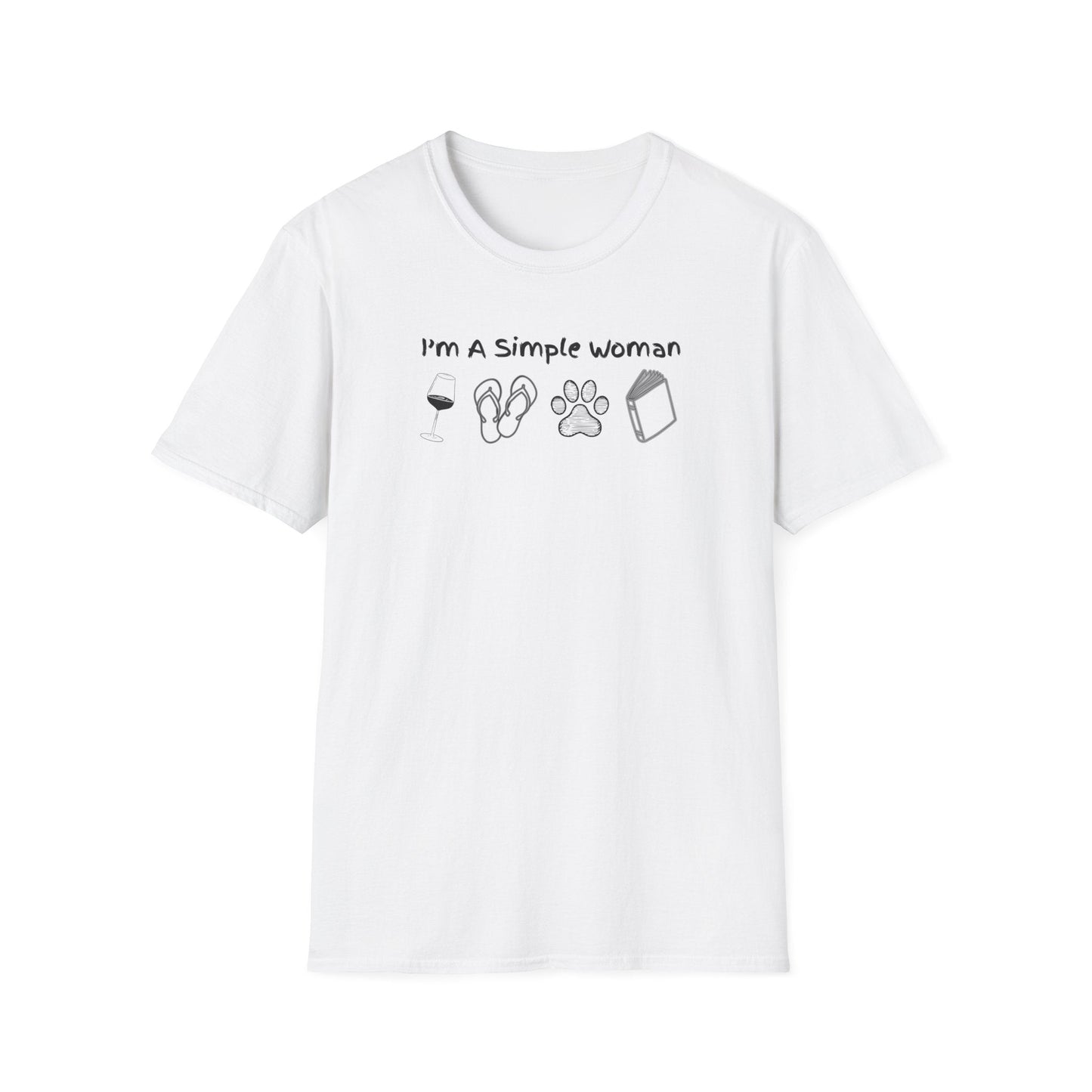 I'm A Simple Woman T-Shirt