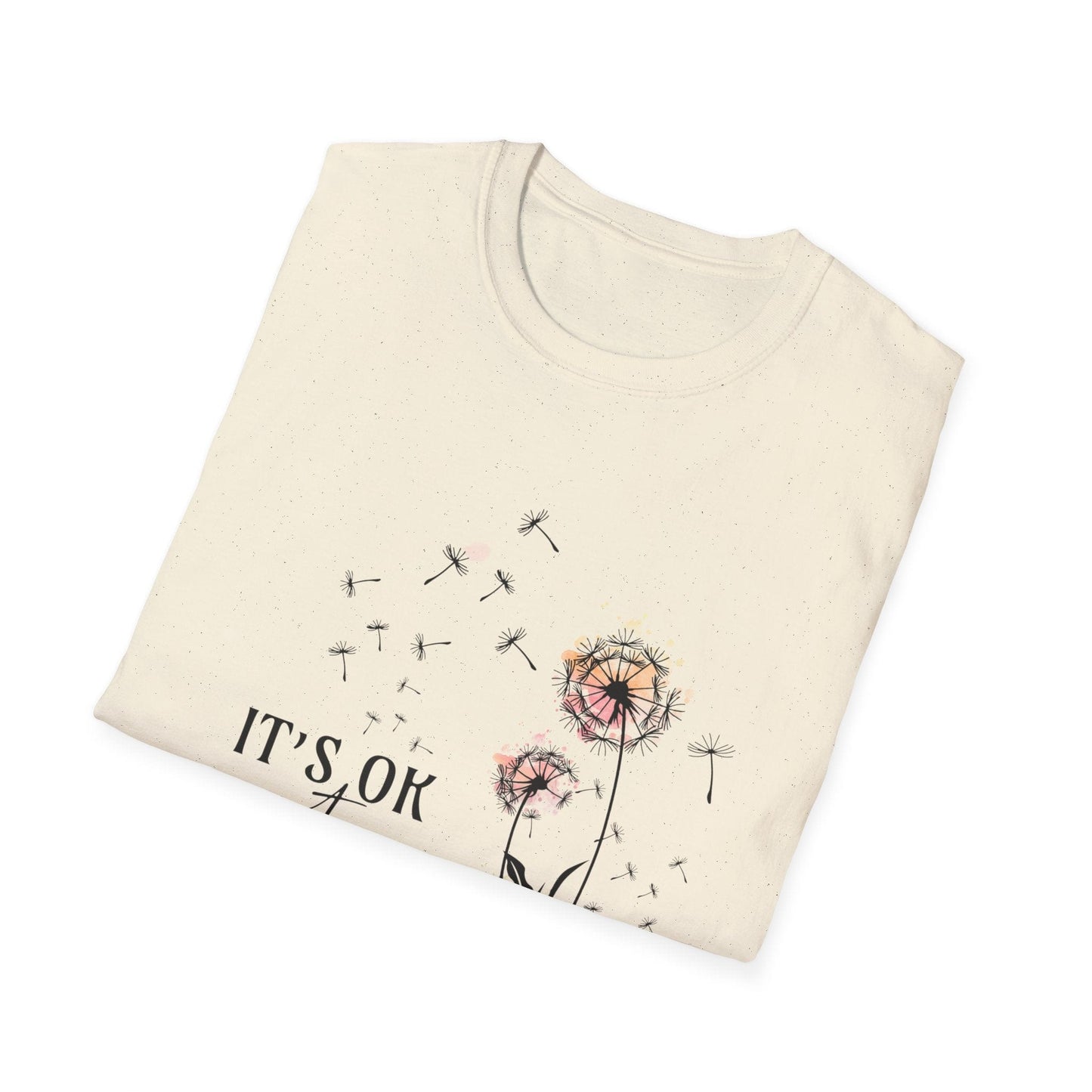 It's Ok To Not Be OK T-Shirt