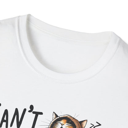 Can't Adult Today T-Shirt