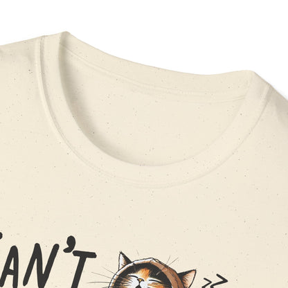 Can't Adult Today T-Shirt