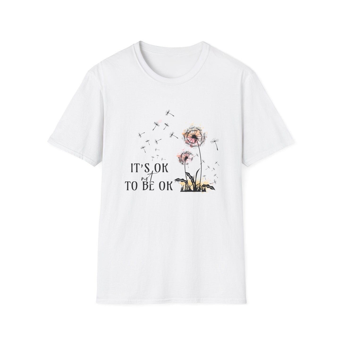 It's Ok To Not Be OK T-Shirt
