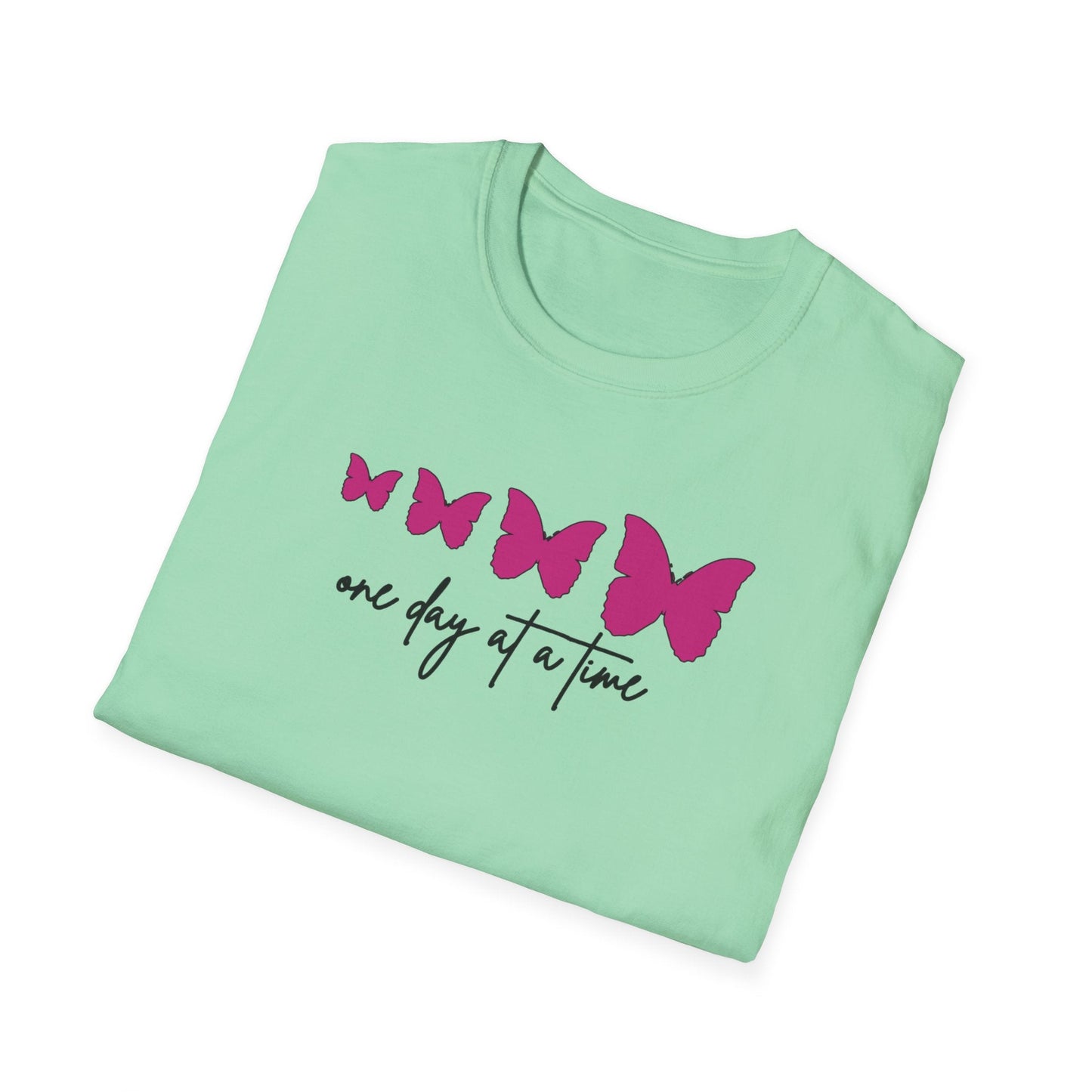 One Day At A Time T-Shirt