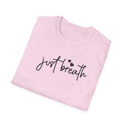 Just Breath T-Shirt
