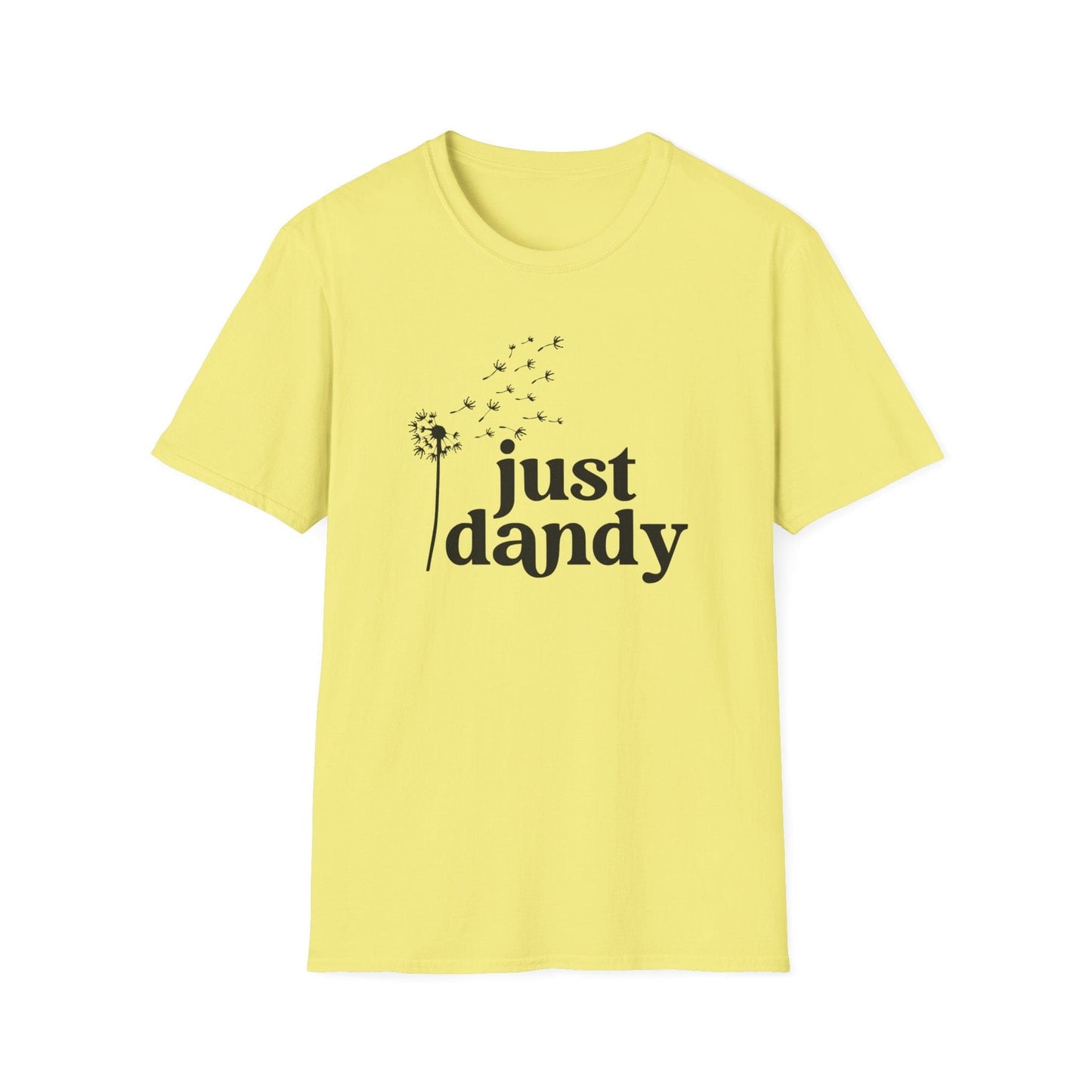 Just Dandy T-Shirt