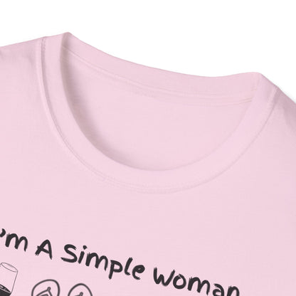 I'm A Simple Woman T-Shirt