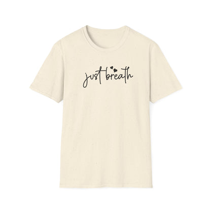 Just Breath T-Shirt