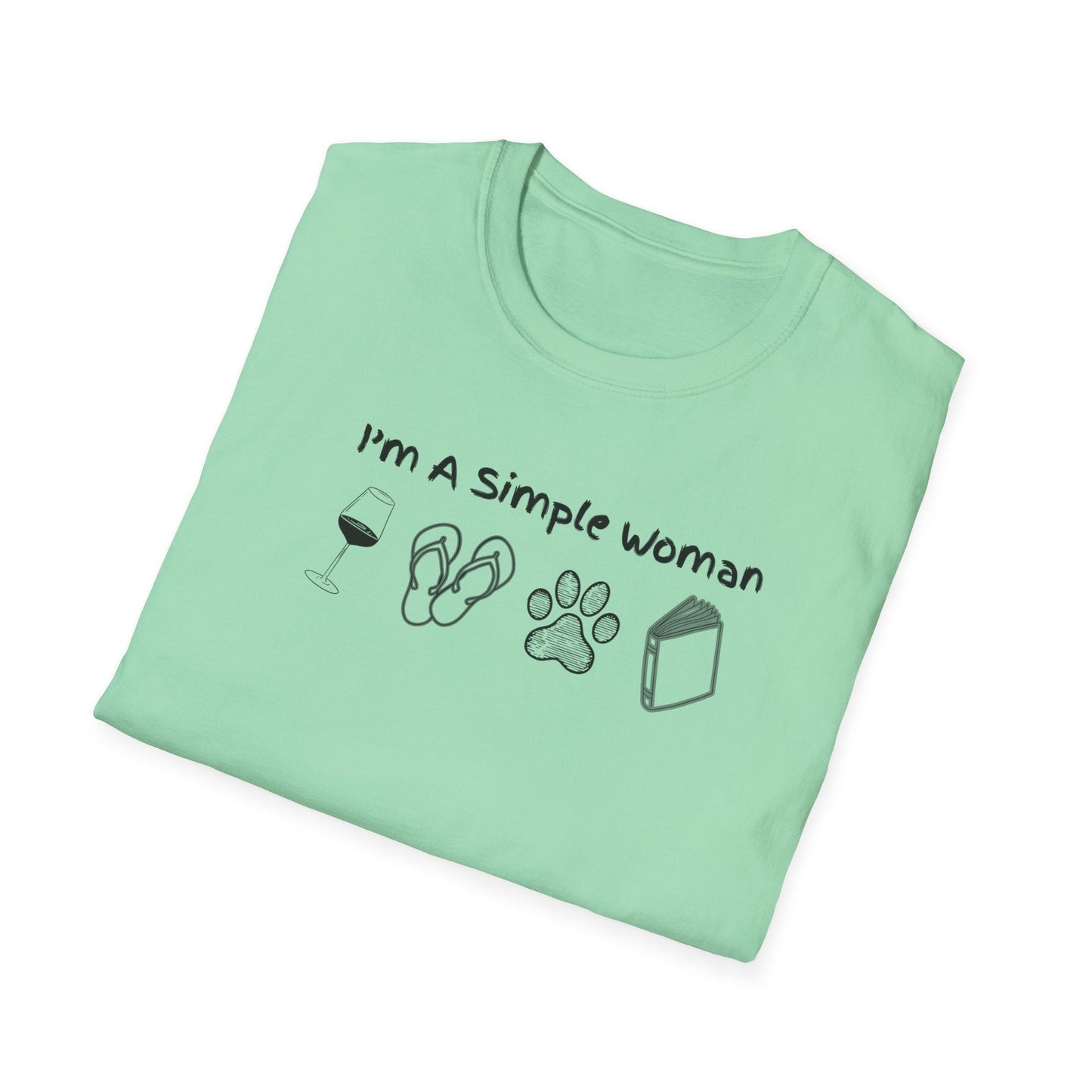 I'm A Simple Woman T-Shirt
