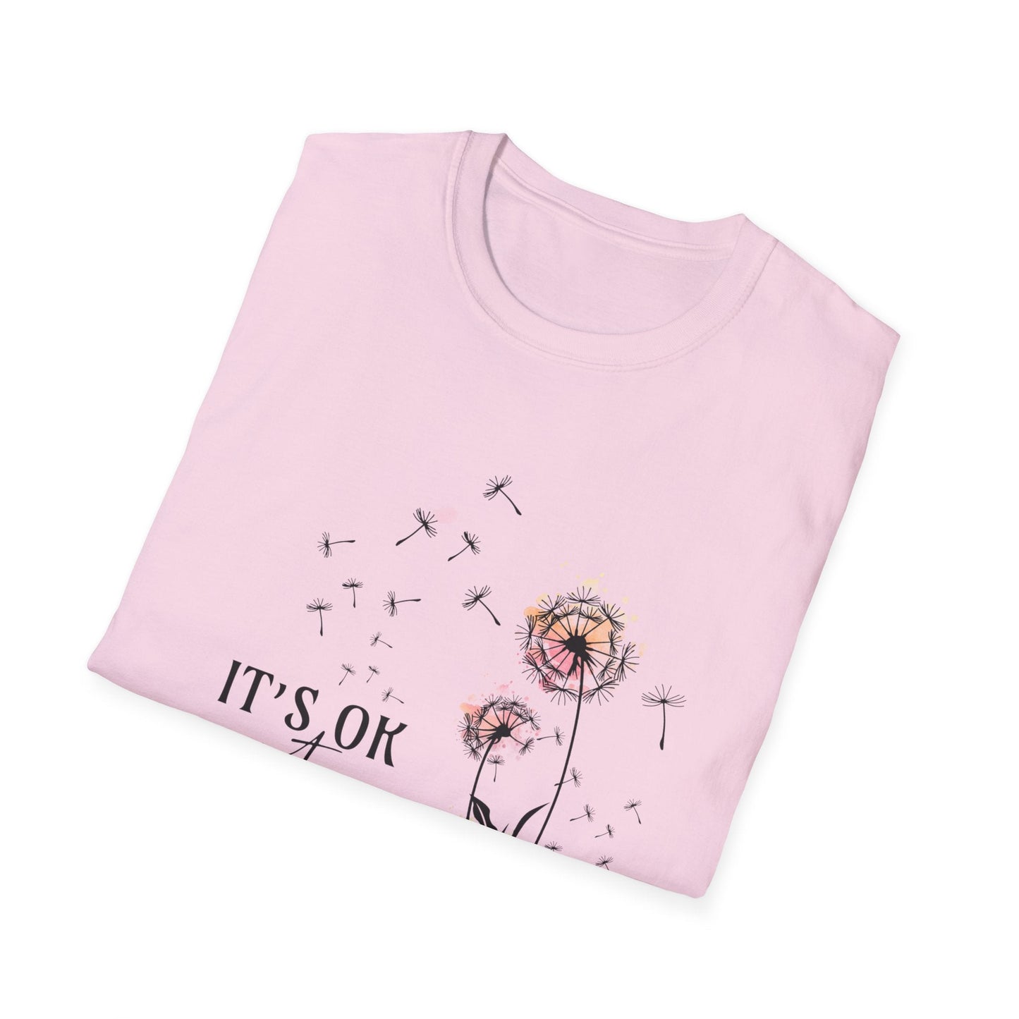 It's Ok To Not Be OK T-Shirt