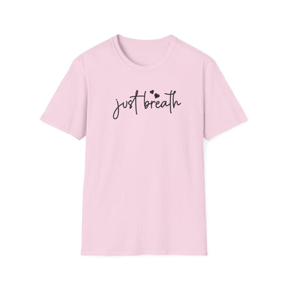 Just Breath T-Shirt