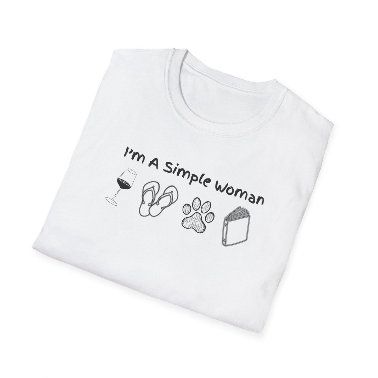 I'm A Simple Woman T-Shirt