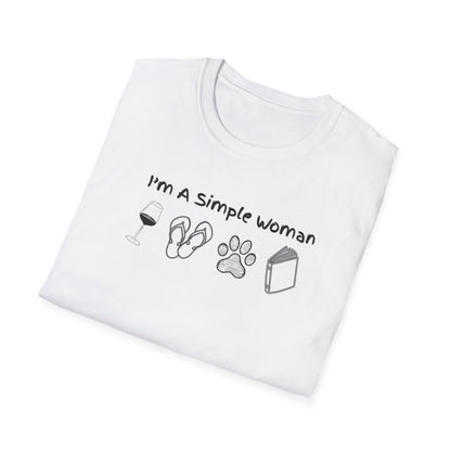 I'm A Simple Woman T-Shirt