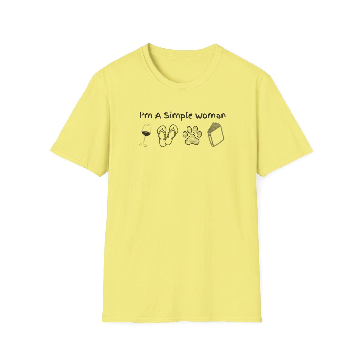 I'm A Simple Woman T-Shirt