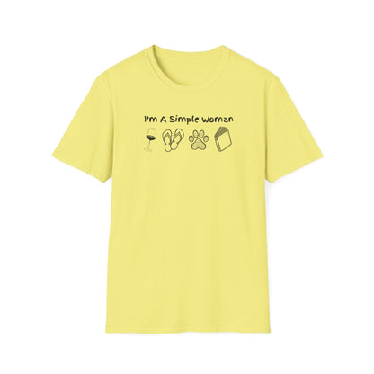 I'm A Simple Woman T-Shirt