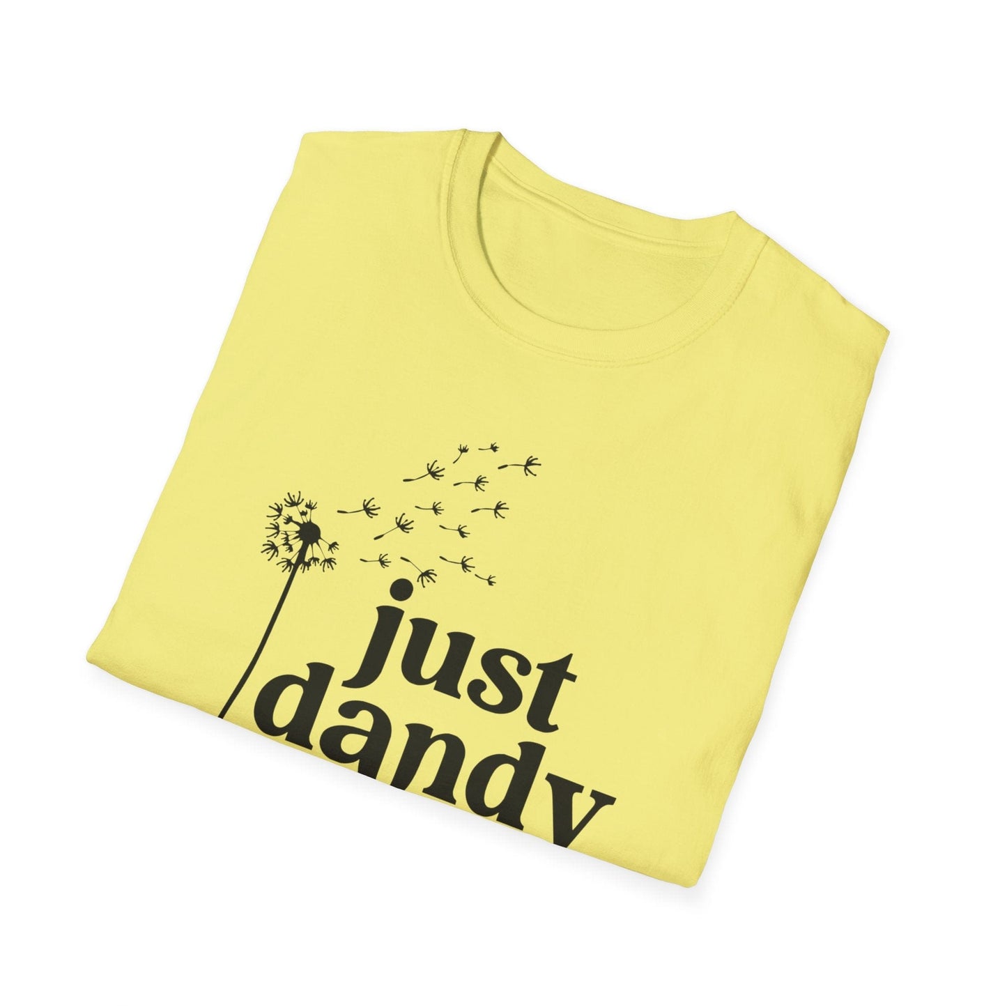 Just Dandy T-Shirt