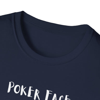 Poker Face T-Shirt