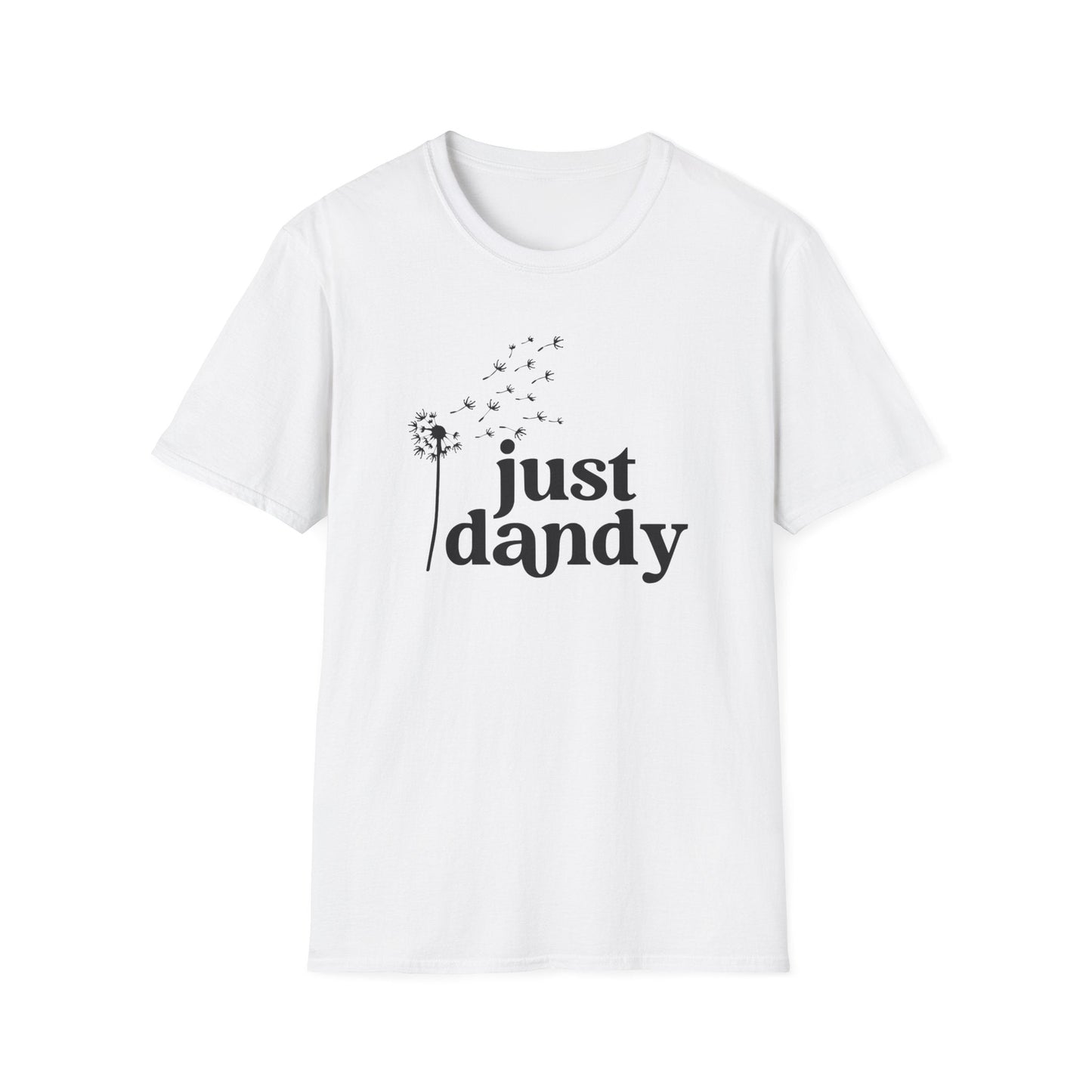 Just Dandy T-Shirt