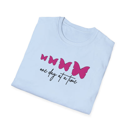 One Day At A Time T-Shirt