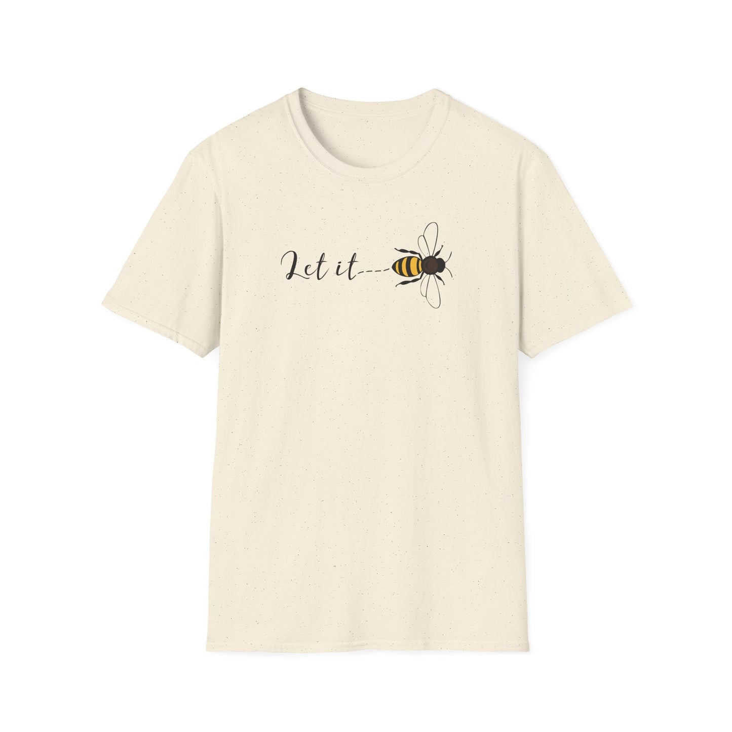 Let It Bee T-Shirt