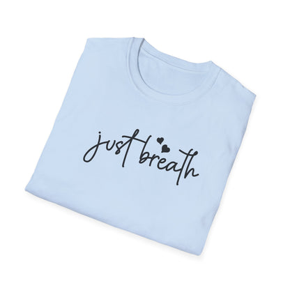 Just Breath T-Shirt