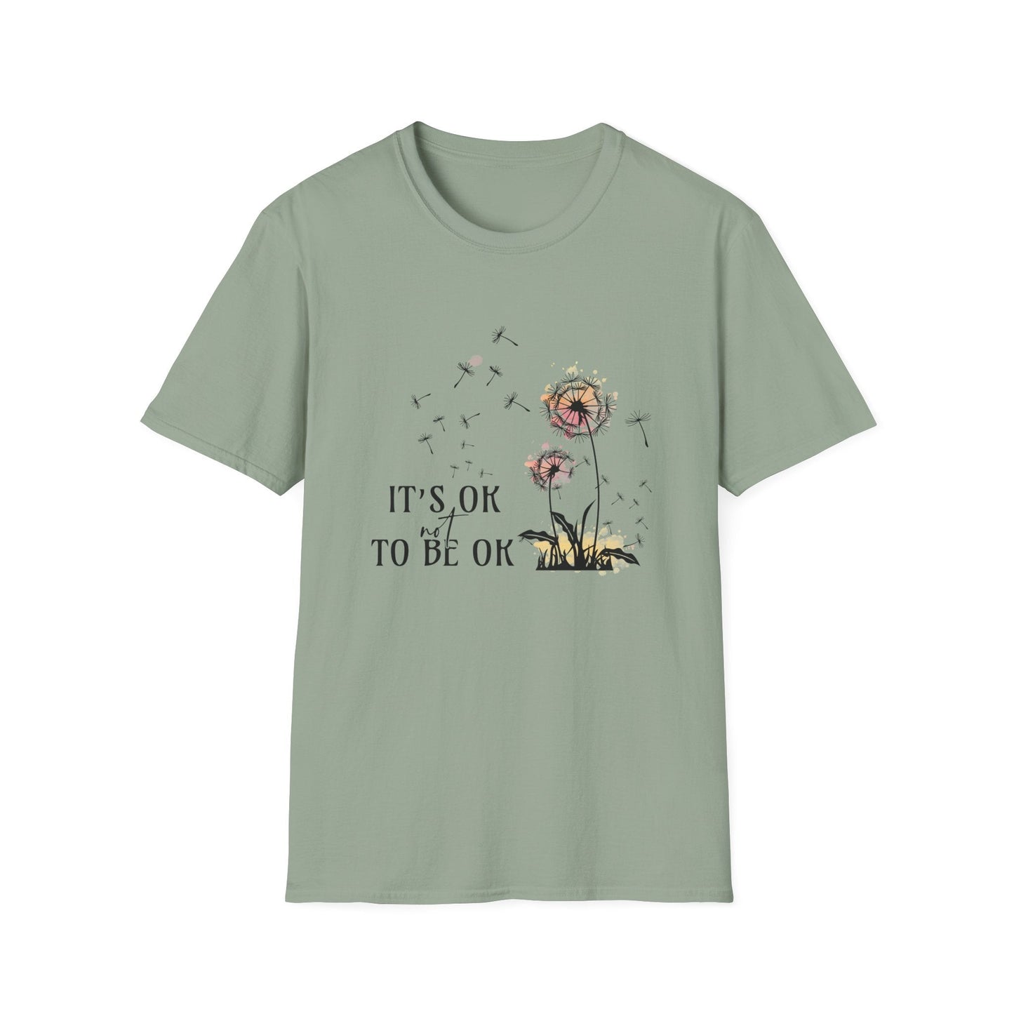 It's Ok To Not Be OK T-Shirt