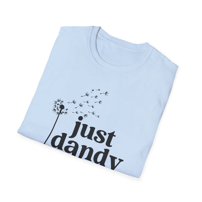 Just Dandy T-Shirt