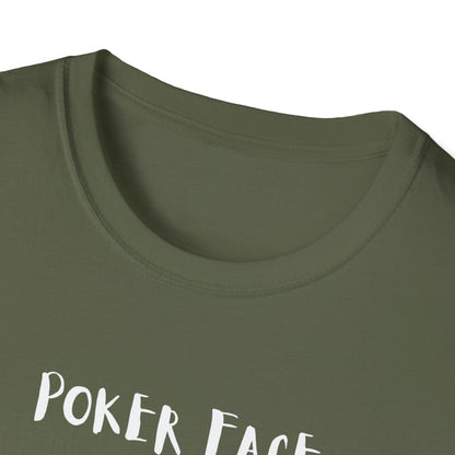 Poker Face T-Shirt